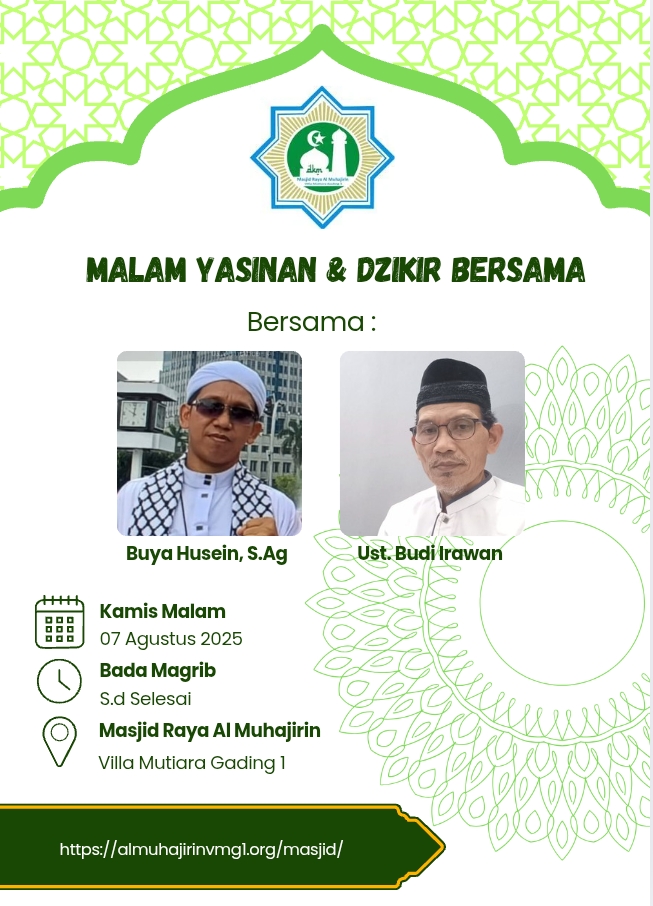 Kegiatan Dakwah Ibadah & Pendidikan DKM Masjid Raya Al Muhajirin VMG 1 Agustus 2025 Pekan ke-2